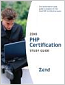 Zend PHP Certification Study Guide